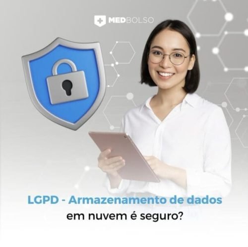 Segurança e Transparência: MedBolso em Conformidade com a LGPD